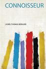 Connoisseur 1, Lionel Thomas Berguer,  Paperback
