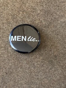 VINTAGE “MEN LIE” FUNNY PIN BUTTON 1.25” ANTI MAN - Picture 1 of 2
