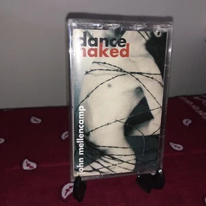 Dance Naked - John Mellencamp (Cassette, 1994) "Wild Nights" brand new - Picture 1 of 2