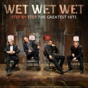 WET WET WET - STEP BY STEP : THE GREATEST HITS CD ~ LOVE IS ALL AROUND +++ *NEW*