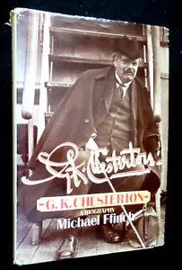 SIGNED; G K Chesterton (1986-1st) Michael Ffinch - Father Brown Author Lit Biog - Picture 1 of 12