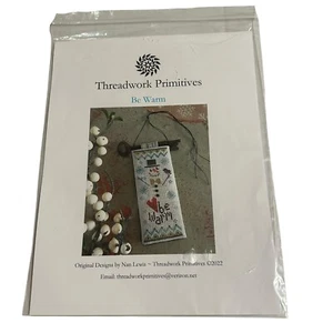 Threadwork Primitives "Be Warm" Snowman Cross Stitch Pattern By Nan Lewis - Picture 1 of 2