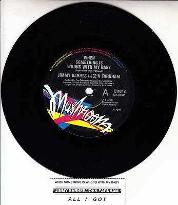 JIMMY BARNES & JOHN FARNHAM  When Something Is Wrong With My Baby 7" 45 record Foto 1 de 2