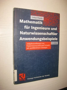 Mathematik für Ingenieure und Naturwissenschaftler. Anwendungsbeispiele Papula - Bild 1 von 1