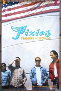 Difícil de encontrar póster de indie rock vintage THE PIXIES: TROMPE LE MONDE promocional 20x30 1991 - Imagen 1 de 2