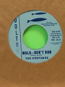 The Ventures - Walk -- Don't Run 45.  *1960 Dolton Records# DO-649 - Bild 1 von 2