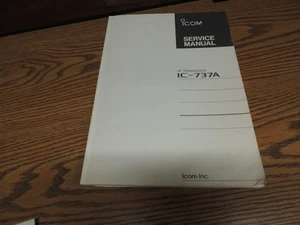 ICOM IC-737A ORIGINAL SERVICE MANUAL w/ COLOR 11 x 17" + 11x33" FOLDOUT DIAGRAMS - Picture 1 of 2