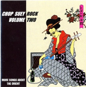 Chop Suey Rock Band zwei - weitere Songs über den Orient - Hot & Sour HS-002 NEUWERTIG CD - Bild 1 von 2