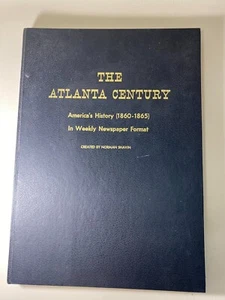 The Atlanta Century, America's History 1860-65 In Weekly Newspaper Format - Bild 1 von 5