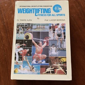 WEIGHTLIFTING FITNESS FOR ALL SPORTS Textbook Reference Book  Ajan & Baroga - Picture 1 of 7