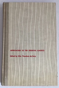 🍒 Approaches to the Oriental Classics Vintage 1959 Hardcover 🍒 - Bild 1 von 4