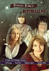 Female Force: Bestsellers: JK Rowling, Stephenie Meyer, Anne Rice, and Charlaine - Picture 1 of 1