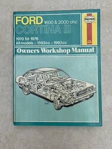 Ford Cortina III Mk3 1970 bis 1976 1600 & 2000 OHC Haynes Betriebsanleitung Werkstatthandbuch - Bild 1 von 1