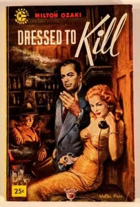 Dressed to Kill by Milton Ozaki 1954 Graphic Mystery 79 Vintage Paperback GGA - Bild 1 von 1