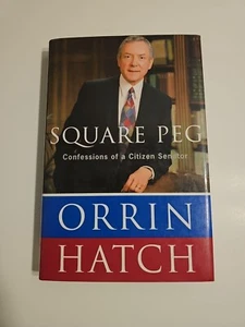 Square Peg Confessions of a Citizen Senator Orrin Hatch Hardcover Ex-Library - Picture 1 of 9