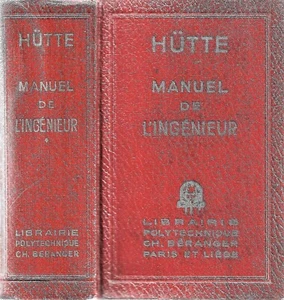 MANUEL de L'INGÉNIEUR Sté Académique HÜTTE Mécanique Matériaux Matières 1947 T.1 - Picture 1 of 24