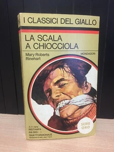 I CLASSICI DEL GIALLO 194 LA SCALA A CHIOCCIOLA MONDADORI 1974 SERIEORO RISTAMPA - Foto 1 di 2