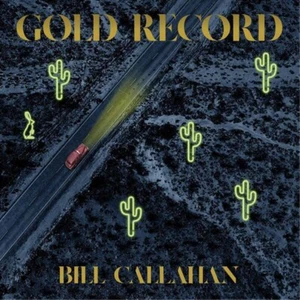 Bill Callahan Gold Record (Cassette) - Picture 1 of 1