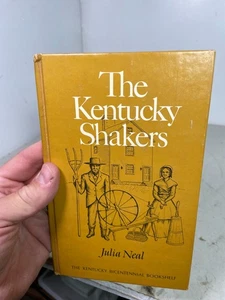 The Kentucky Shakers Julia Neal 1977 University Press Hardcover - Foto 1 di 8