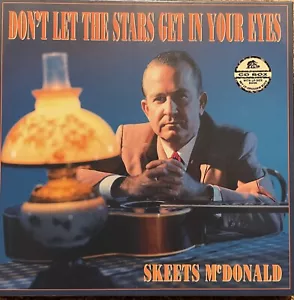Skeets McDonald Don't Let The Stars Get In Your Eyes Bear Family 143 Tks 49-67 - Picture 1 of 10