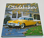 Studebaker : The Complete History by Patrick Foster (2008, Hardcover)