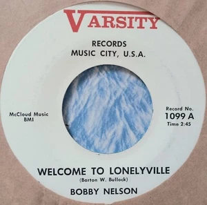1st PRESS VARSITY BOBBY NELSON WIsconsin Welcome Lonelyville ain't nothin true - Bild 1 von 3