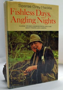 FISHLESS DAYS ANGLING NIGHTS Sparse Grey Hackle Fly Fishing 3rd Ed Hc/Dj D2 - Picture 1 of 1