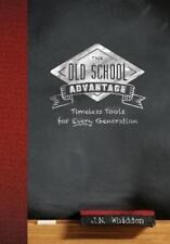 J N Whiddon Old School Advantage (Paperback) (UK IMPORT)