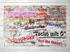 Blechschild Tschüß 80er Jugendsprache lustig Geschenk Spruch 80s Party Gag (F6)  - Bild 1 von 2
