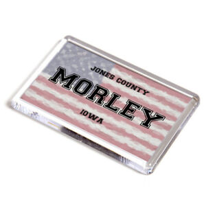FRIDGE MAGNET - Morley - Jones, Iowa - USA Flag