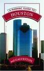 A Marmac Guide to Houston and Galveston (Marmac Guides)-Syd Kearney