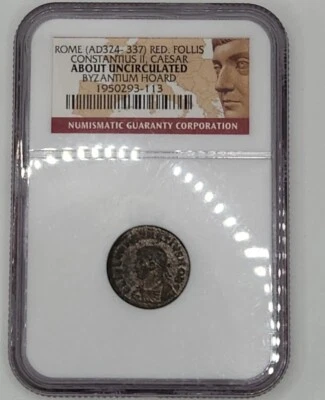 Серебряный Рим 324-337 н.э. Констанций II Цезарь Красный Фоллис NGC AU Византийский Клад - Изображение 1 из 4