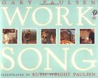 Gary Paulsen Worksong (Paperback)
