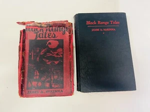 SIGNED 1st Edition - James A. McKenna BLACK RANGE TALES 60 1936 - 1ST PRITNING? - Picture 1 of 5