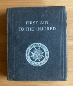 FIRST AID TO THE INJURED 39th EDITION - THE ST. JOHN AMBULANCE ASSOCIATION 1938 - Picture 1 of 6
