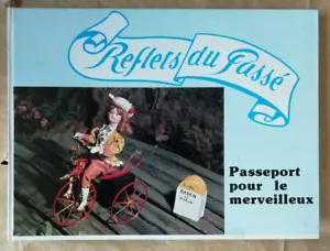 Reflets du Passé Passeport pour le Merveilleux A & J FARKAS 1981 Poupée - Foto 1 di 10