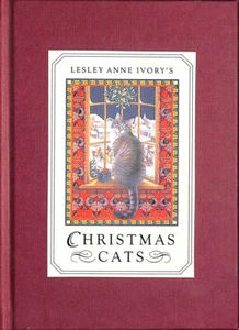 Christmas Cats by Ivory, Lesley Anne; Ivory, Lesley Anne [Illustrator] - Imagen 1 de 1