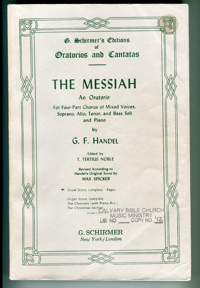 The Messiah An Oratorio By G.F. Handel, Schirmer Music Book Early Printing - Image 1 of 1
