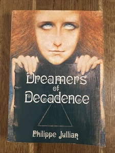 Träumer der Dekadenz symbolistische Maler der 1890er Jahre von Philippe Jullian UK PB - Bild 1 von 8