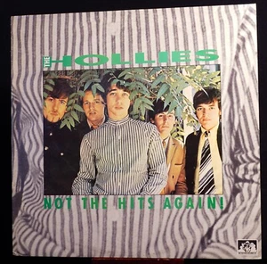 HOLLIES "NOT THE HITS AGAIN" UK Import, See-For-Miles 1986, first press, EX - Picture 1 of 7