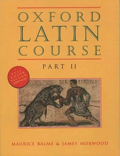 Oxford Latin Course, Part II, Second Edition - Paperback - GOOD - Image 1 of 1