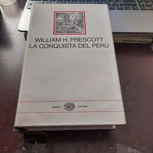 WILLIAM H.PRESCOTT la conquista del perù einaudi KYO7 - Picture 1 of 6