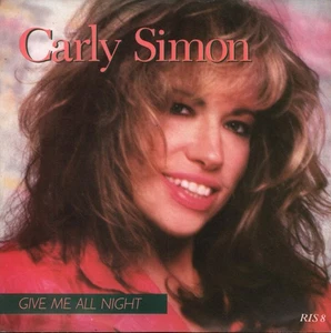 Carly Simon Give Me All Night 7" vinyl UK Arista 1987 - pic sleeve has ringwear - Picture 1 of 3