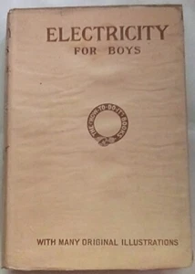 Electricity for Boys by J S Zerbe (1914, Hardcover) - Picture 1 of 1