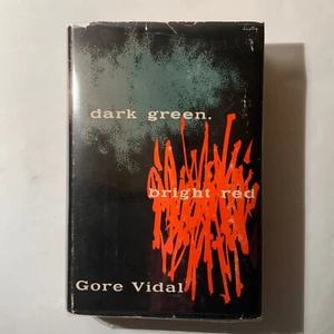 Dark Green. Bright Red by Gore Vidal 1950 Dutton, 1st edition VG++ / VG+ - Picture 1 of 8