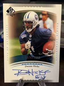 2003 SP Authentic #216 Dwone Hicks AU RC 874/1200 - Picture 1 of 2