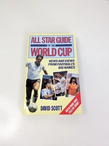 All-star Guide to the World Cup SIGNED by Author David Scott & David McCreery - Picture 1 of 7