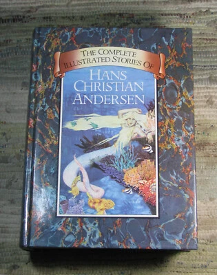 THE COMPLETE ILLUSTRATED STORIES OF HANS CHRISTIAN ANDERSEN 1985 Facsimile HC - Image 1 of 4