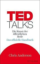 TED Talks: Die Kunst der öffentlichen Rede. Das offiziel... | Buch | Zustand gut