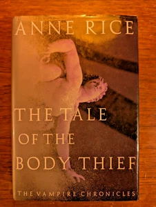 Anne Rice / THE TALE OF THE BODY THIEF Signed 1st Edition 1992 - Picture 1 of 6